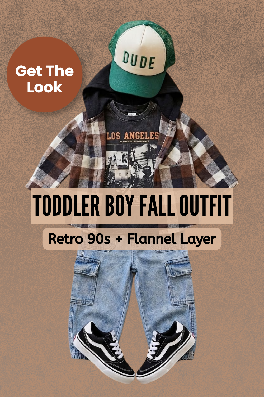 Pin graphic titled 'Toddler Boy Fall Outfit: Retro 90s + Flannel Layer' showing a flat lay of a washed graphic tee, brown plaid hooded flannel, light wash baggy cargo jeans, a green and cream 'Dude' trucker cap, and black skate sneakers on a warm brown background.