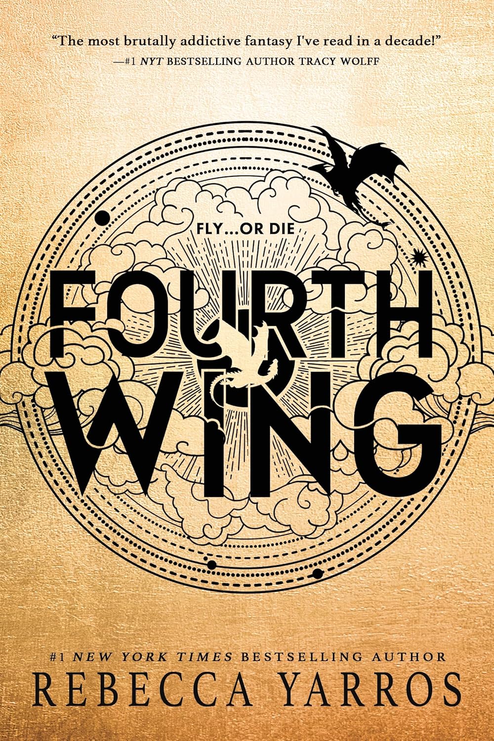 Fourth Wing by Rebecca Yarros, gold cover with a dragon and cloud illustration.