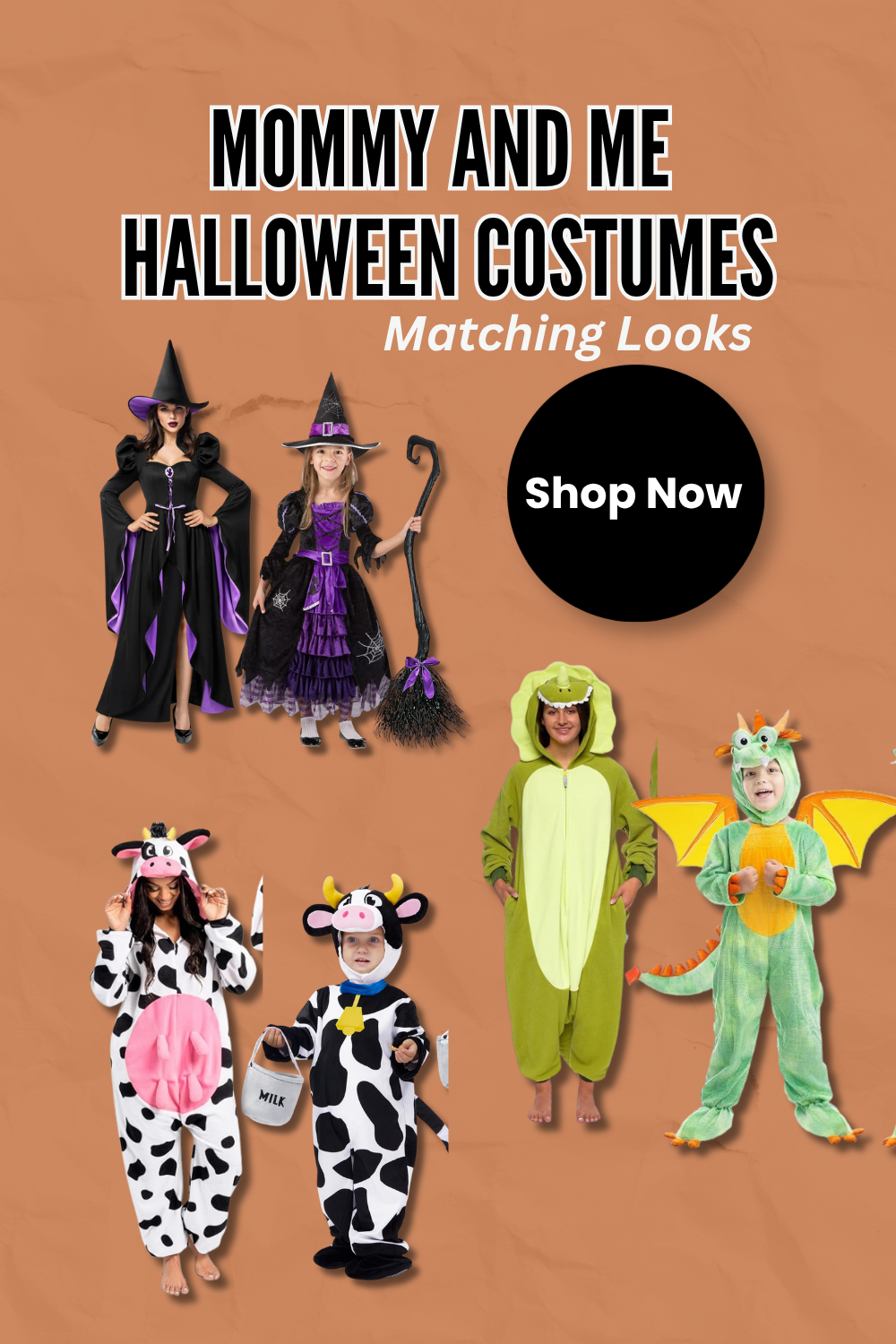 Pin graphic titled 'Mommy and Me Halloween Costumes: Matching Looks' showing matching witch, cow, and dinosaur costumes for an adult and a toddler.