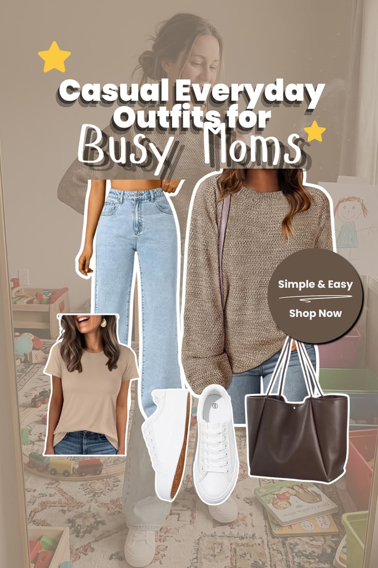 Casual everyday outfits for busy moms collage: wide-leg jeans, a chunky knit sweater, a neutral tee, white sneakers, and a dark tote bag in a kid's bedroom.